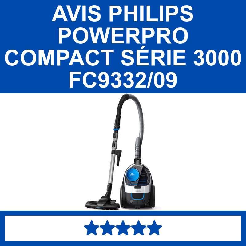 Aspirateur Philips PowerPro Compact 900W - Sans Sac, Filtre HEPA - Brosse TriActive Bleu